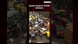 Smart challans coming; 9 road violations to be auto-detected in Phase-1; HSRP in Phase-2