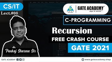 Recursion | C-Programming | Free Crash Course by Pankaj Sharma Sir | CS/IT | GATE 2021