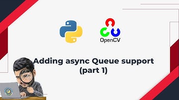13. Adding async Queue support - (part 1)