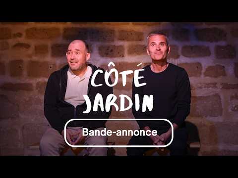 Bande annonce - Côté Jardin