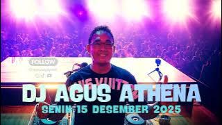 Download lagu DJ AGUS TERBARU 2025 FULL BASS || SENIN 15 DESEMBER ATHENA BANJARMASIN