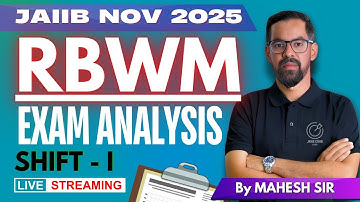 JAIIB RBWM Exam Analysis 16th Nov 2025 | Full Paper Discussion + Memory-Based Questions | Mahesh Sir