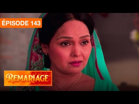 Remariage (Punar Vivaah) – Épisode 143 – Série indienne doublée en français