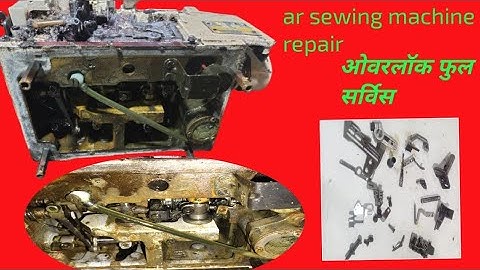 Overlock sewing machine repair full service machine YouTube viral 