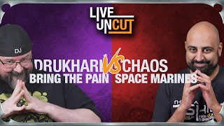 40k Live! - Drukhari vs Chaos Space Marines