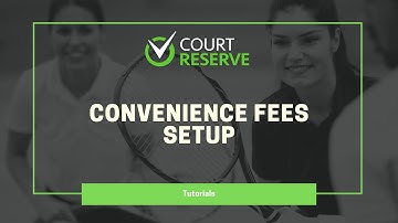 Convenience Fees Setup