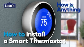 How to Install a Smart Thermostat | How To Anything