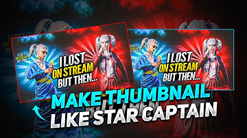 How To Make Thumbnail Like @STAR-Captain |star captain thumbnail tutorial | bgmi thumbnail tutorial