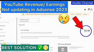 Why is Youtube Revenue/Earnings not updating in Adsense 2023, what can i do? #youtuberevenuenotupdat