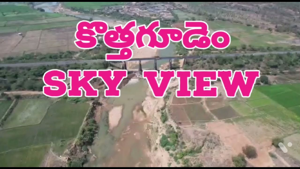 Kothagudem SKY VIEW Manuguru Railway Bridge repair works Hemachandra Puram Village Murredu Vagu