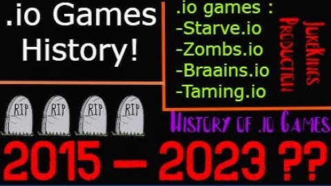 The entire History of .io Games || JukeKings special 100 Sub !