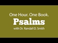 One Hour. One Book: Psalms
