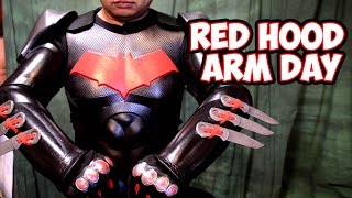Red Hood Arm Day  how to Diy