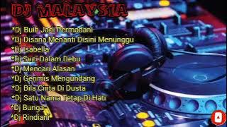 Kumpulan DJ Malaysia||Slow||Full Bass/Enak Didengar/Tanpa Iklan😘👍