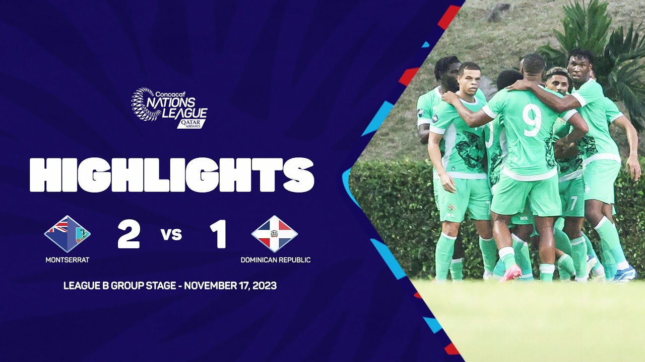 Highlights | Montserrat vs Dominican Republic | 2023/24 Concacaf Nations League