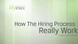 How The Hiring Process Really Works