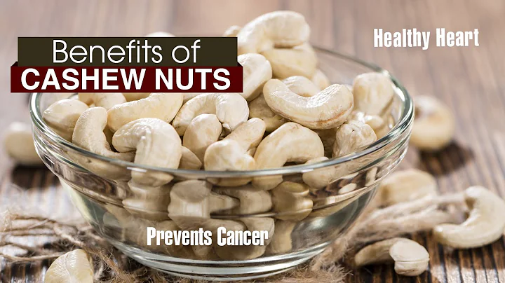 10 Amazing Benefits Of CASHEW NUTS - DayDayNews