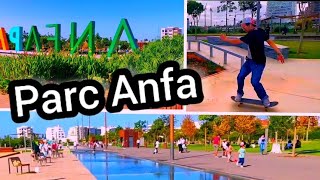 جولة بقلب البيضاء بارك أنفا حديقة أنفا Parc Anfa Casablanca