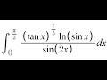 Feynman Integration Example 155 - ∫ from 0 to π/2 of ((tan(x))^(1/5) * ln(sin(x)) / sin(2x)) dx