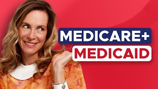 Can You Have Medicare AND Medicaid?