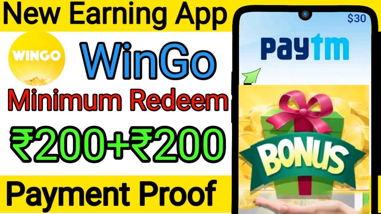 new earning app wingo minimum redeem ₹200+200 rupees payment proof