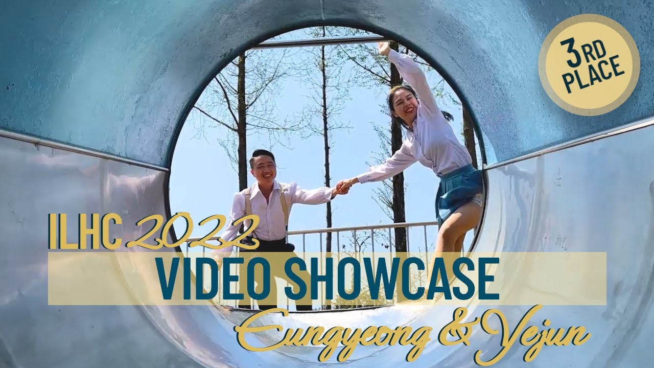 3rd Place: Eun Gyeong Park & Yejun Choi - Video Showcase - ILHC 2022