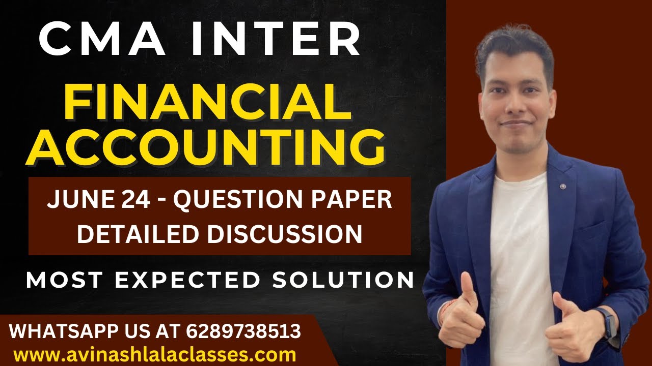 CMA Inter Financial Accounting June 24 Most Expected Solution | CA ...