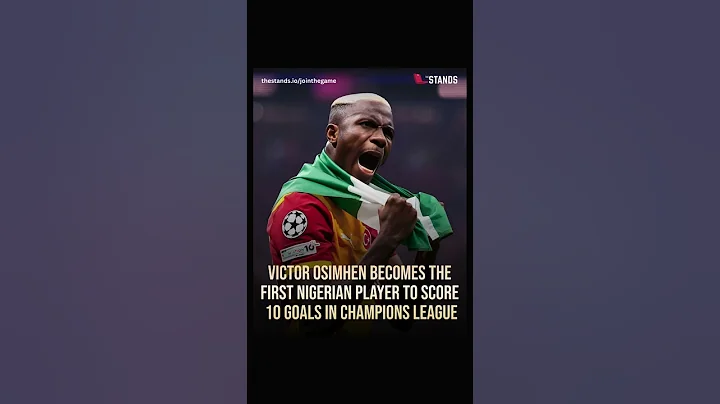 10 goals in the Champions League. First Nigerian EVER to hit double digits.