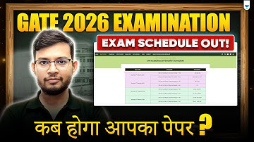 GATE 2026 EXAMINATION SCHEDULE RELEASED 🔥 कब होगा आपका पेपर ? Manish Sir