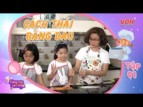 Video: Cách Dạy Trẻ Nấu ăn