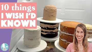 Cake Decorating for Beginners - 10 Things I WISH I