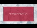 Gregory barton  appearance