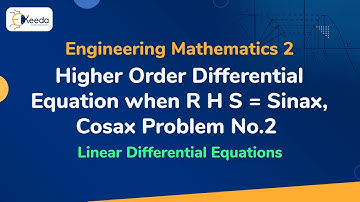 Higher Order Differential Equation when R.H.S = sinax,cosax - Problem 2