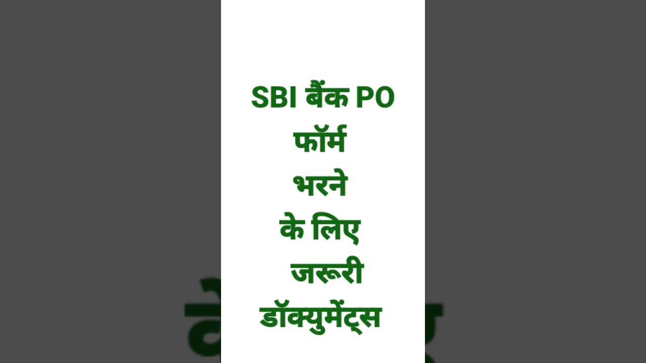 SBI PO application documents,SBI PO 2025 application process, fill SBI PO form step by step,SBI PO