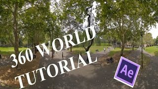 Full 360 World in After Effects Tutorial Guide
