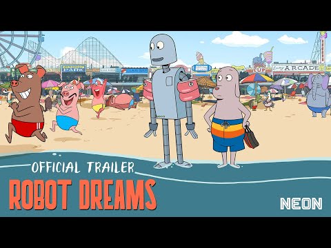 ROBOT DREAMS - Official Trailer - In Theaters May 31