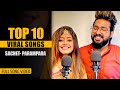 Top 10 sachet parampara viral songs   tune lyrico