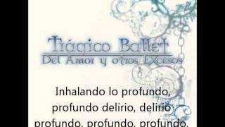 Trágico Ballet - Profundo Delirio (letra) chords