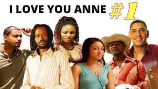 I LOVE YOU ANNE #1 best haitian movie prop500