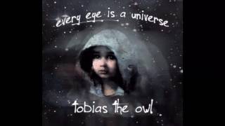 Video thumbnail of "Murmurs - Tobias The Owl"