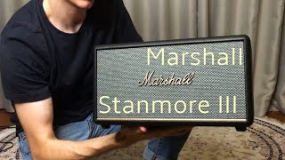 Review, unboxing Marshall Stanmore III