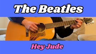 The Beatles - Hey Jude - Fingerstyle Guitar