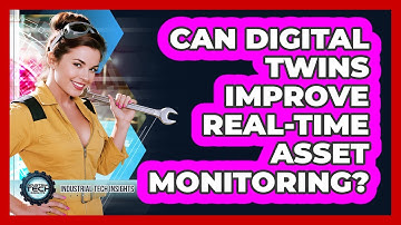 Can Digital Twins Improve Real-time Asset Monitoring?