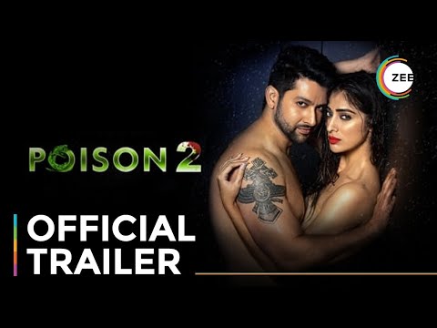 Poison 2 | Official Trailer | A ZEE5 Original | Streaming Now On ZEE5