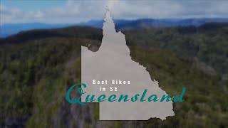 The Best Hikes in SE Queensland | Hiking in Australia 4K