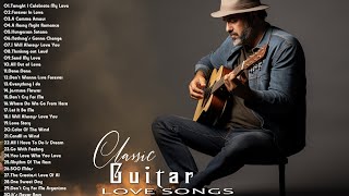 Best Classic Relaxing Guitar Love Songs Of All Time - Top 100 Romantic Beautiful Love Songs Playlist