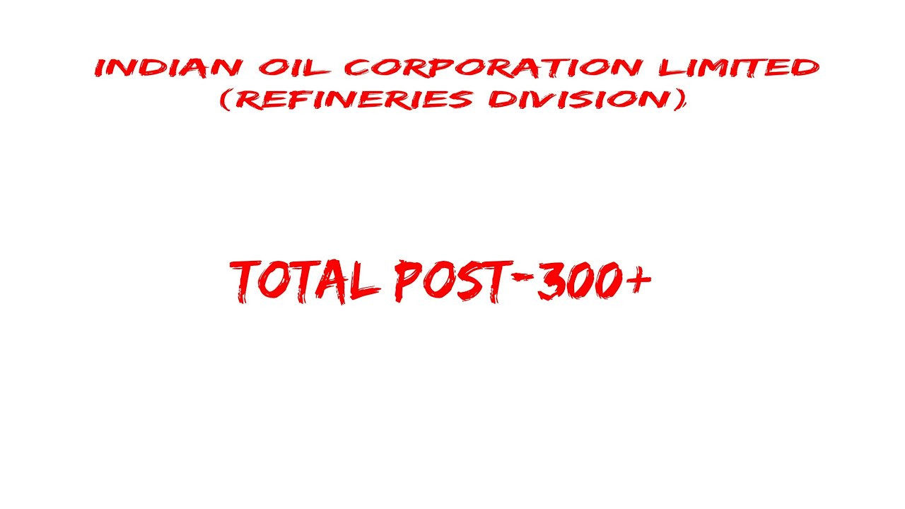 Indian Oil Corporation Limited Recruitment 2026