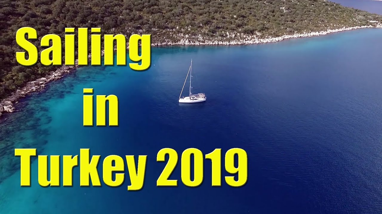Sailing in Turkey 2019 - Sailing A B Sea (Ep.059)