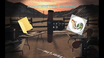 [OUTDATED deli no longer supported] How to manually mod Hotdogs, Horseshoes, and Hand Grenades H3VR