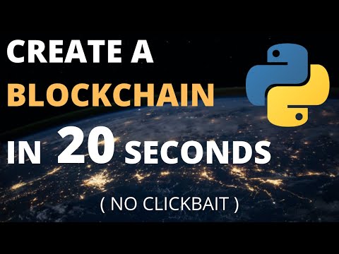 Create a Blockchain in 20 seconds using Python | NO CLICKBAIT